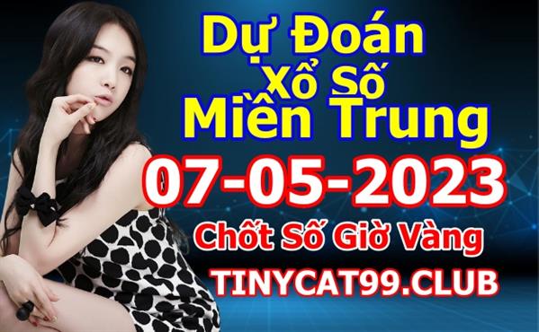 Soi Cầu XSMT 07-05-2023 Dự Đoán Miền Trung Chốt Số MT Thứ Chủ Nhật