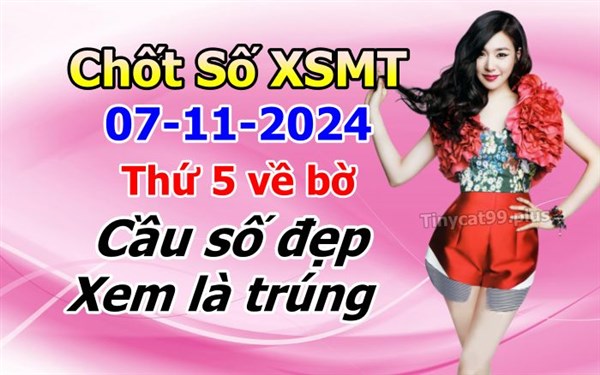 Soi Cầu MT 07-11-2024 Dự Đoán XSMT Miền Trung Chốt Số MT Thứ 5