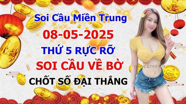 Soi Cầu MT 08-05-2025 Dự Đoán XSMT Miền Trung Chốt Số MT Thứ 5