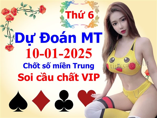Soi Cầu XSMT 10-01-2025 Dự Đoán XSMT Miền Trung Chốt Số BTL VIP MT Thứ 6
