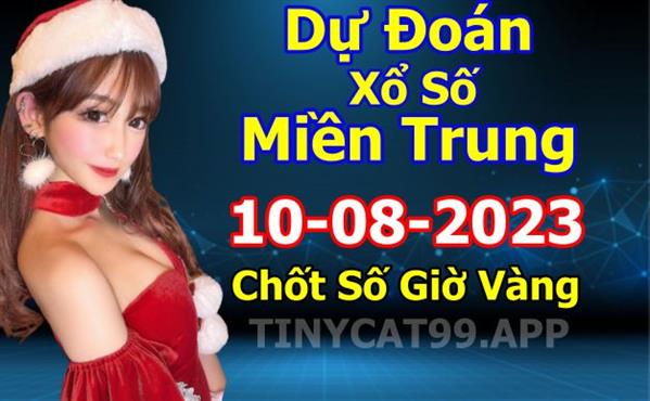 Soi Cầu MT 10-08-2023 Dự Đoán XSMT Miền Trung Chốt Số MT Thứ 5