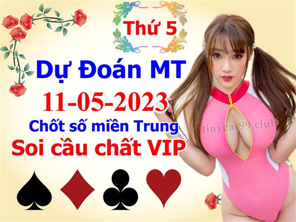 Soi Cầu MT 11-05-2023 Dự Đoán XSMT Miền Trung Chốt Số MT Thứ 5