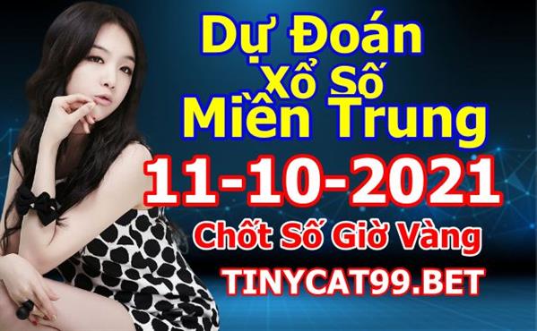Soi Cầu XSMT 11-10-2021 Dự Đoán Miền Trung Chốt Số XSMT Thứ 2