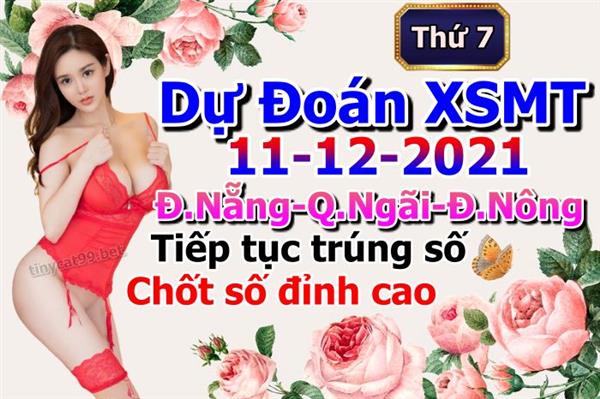 Soi Cầu XSMT 11-12-2021 Dự Đoán Miền Trung Chính Xác VIP Thứ 7