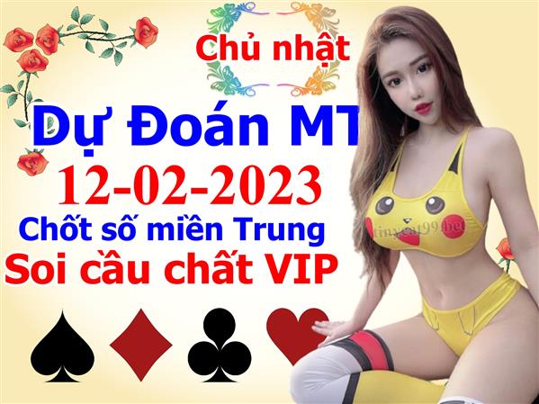 Soi Cầu XSMT 12-02-2023 Dự Đoán Miền Trung Chốt Số MT Thứ Chủ Nhật
