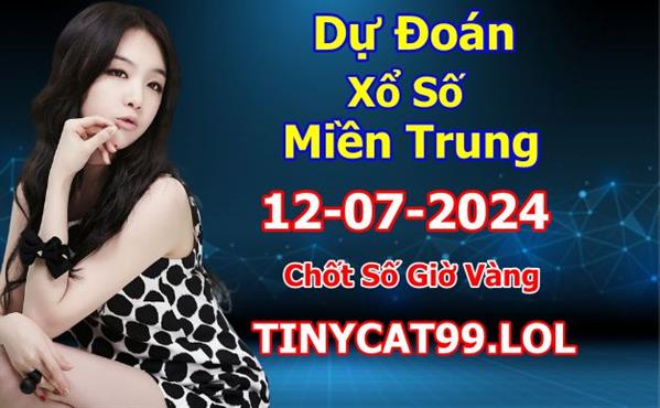 Soi Cầu XSMT 12-07-2024 Dự Đoán XSMT Miền Trung Chốt Số BTL VIP MT Thứ 6