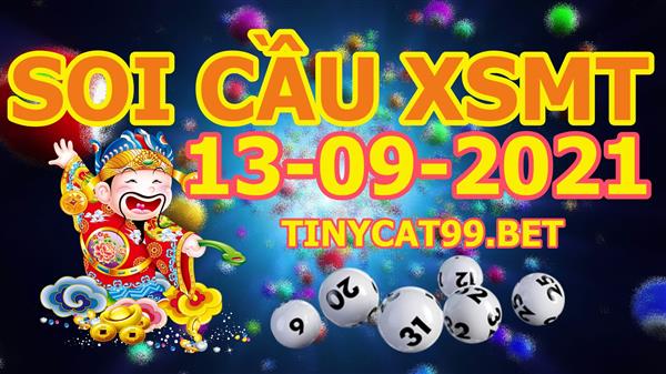 Soi Cầu XSMT 13-09-2021 Dự Đoán Miền Trung Chốt Số XSMT Thứ 2