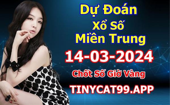 Soi Cầu MT 14-03-2024 Dự Đoán XSMT Miền Trung Chốt Số MT Thứ 5