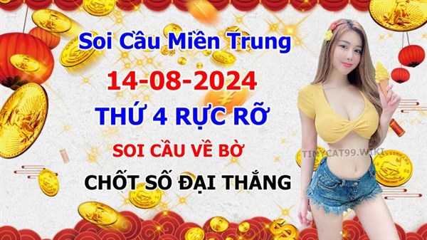  Soi Cầu XSMT 14-08-2024 Dự Đoán XSMT Miền Trung Chốt Số MT Thứ 4