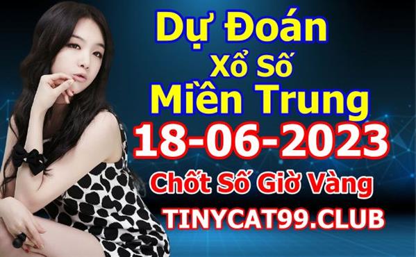 Soi Cầu XSMT 18-06-2023 Dự Đoán Miền Trung Chốt Số MT Thứ Chủ Nhật