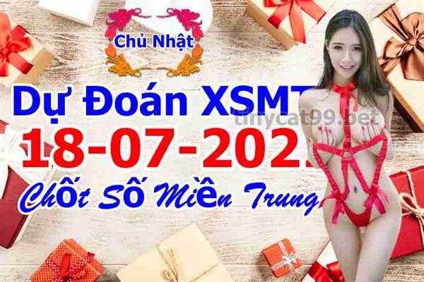 Soi Cầu XSMT 18-07-2021 Dự Đoán Miền Trung Chốt Số MT Thứ Chủ Nhật