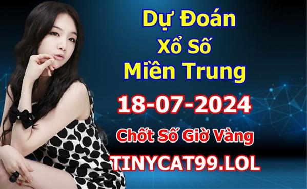 Soi Cầu MT 18-07-2024 Dự Đoán XSMT Miền Trung Chốt Số MT Thứ 5