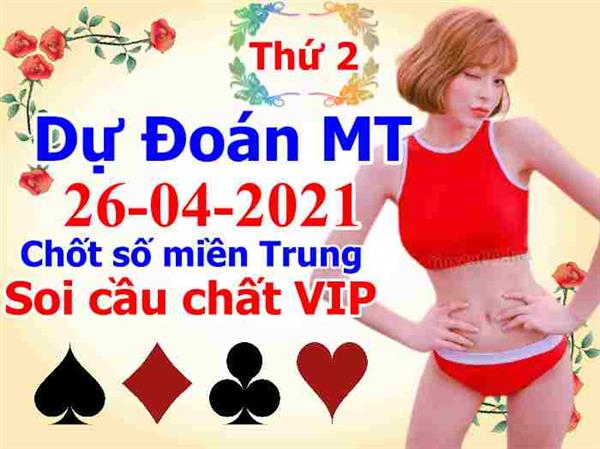 Soi Cầu XSMT 26-04-2021 Dự Đoán Miền Trung Chốt Số XSMT Thứ 2
