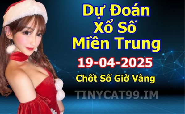 Soi Cầu XSMT 19-04-2025 Dự Đoán Miền Trung Chính Xác VIP Thứ 7