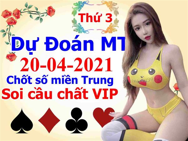 Soi Cầu XSMT 20-04-2021 Dự Đoán XSMT Chốt Số Miền Trung Thứ 3