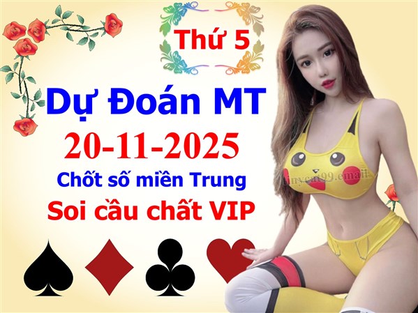 Soi Cầu MT 20-11-2025 Dự Đoán XSMT Miền Trung Chốt Số MT Thứ 5