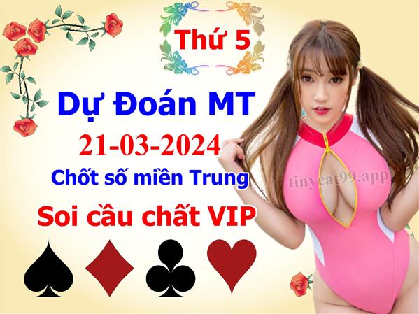 Soi Cầu MT 21-03-2024 Dự Đoán XSMT Miền Trung Chốt Số MT Thứ 5