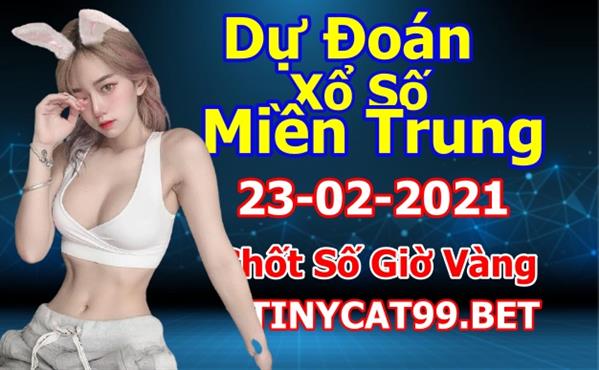 Soi Cầu XSMT 23-02-2021 Dự Đoán XSMT Chốt Số Miền Trung Thứ 3