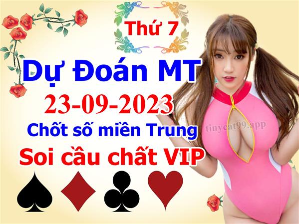 Soi Cầu XSMT 23-09-2023 Dự Đoán Miền Trung Chính Xác VIP Thứ 7