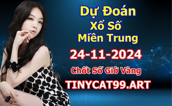 Soi Cầu XSMT 24-11-2024 Dự Đoán Miền Trung Chốt Số MT Thứ Chủ Nhật