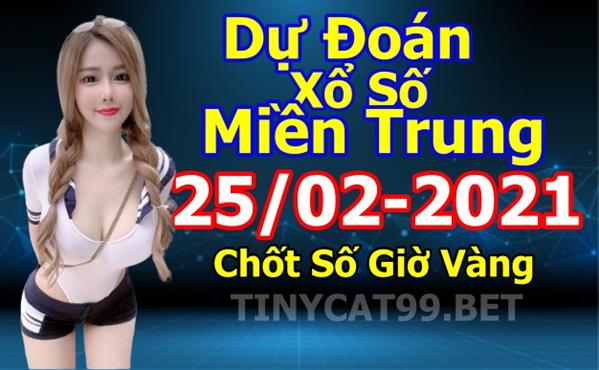 Soi Cầu MT 25-02-2021 Dự Đoán XSMT Miền Trung Chốt Số MT Thứ 5