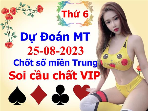 Soi Cầu XSMT 25-08-2023 Dự Đoán XSMT Miền Trung Chốt Số BTL VIP MT Thứ 6