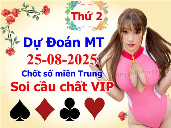 Soi Cầu XSMT 25-08-2025 Dự Đoán Miền Trung Chốt Số XSMT Thứ 2