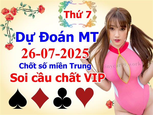 Soi Cầu XSMT 26-07-2025 Dự Đoán Miền Trung Chính Xác VIP Thứ 7