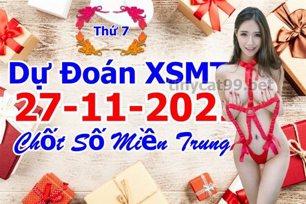 Soi Cầu XSMT 27-11-2021 Dự Đoán Miền Trung Chính Xác VIP Thứ 7