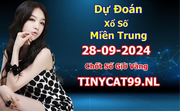 Soi Cầu XSMT 28-09-2024 Dự Đoán Miền Trung Chính Xác VIP Thứ 7