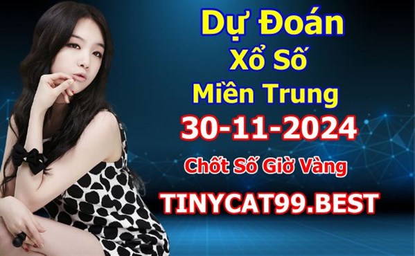 Soi Cầu XSMT 30-11-2024 Dự Đoán Miền Trung Chính Xác VIP Thứ 7